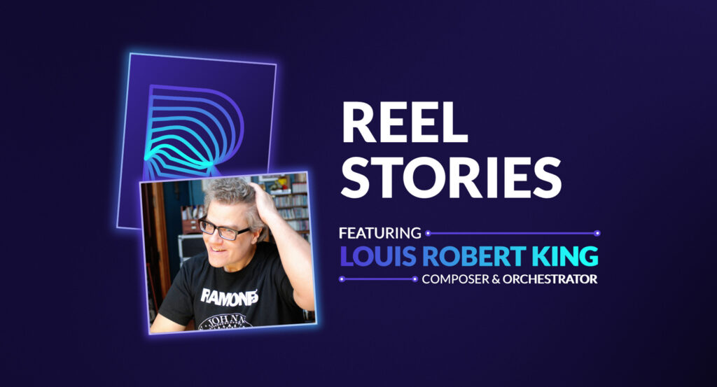 Reel Stories with Louis Robert King Graphic