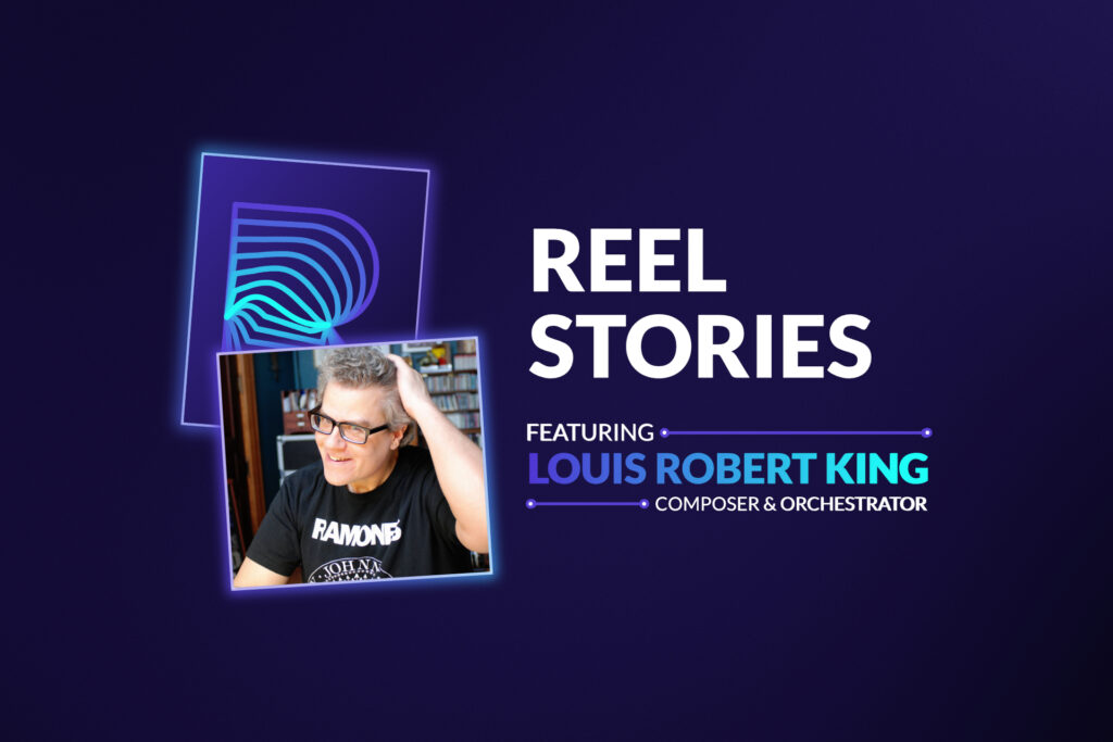 Reel Stories with Louis Robert King Graphic