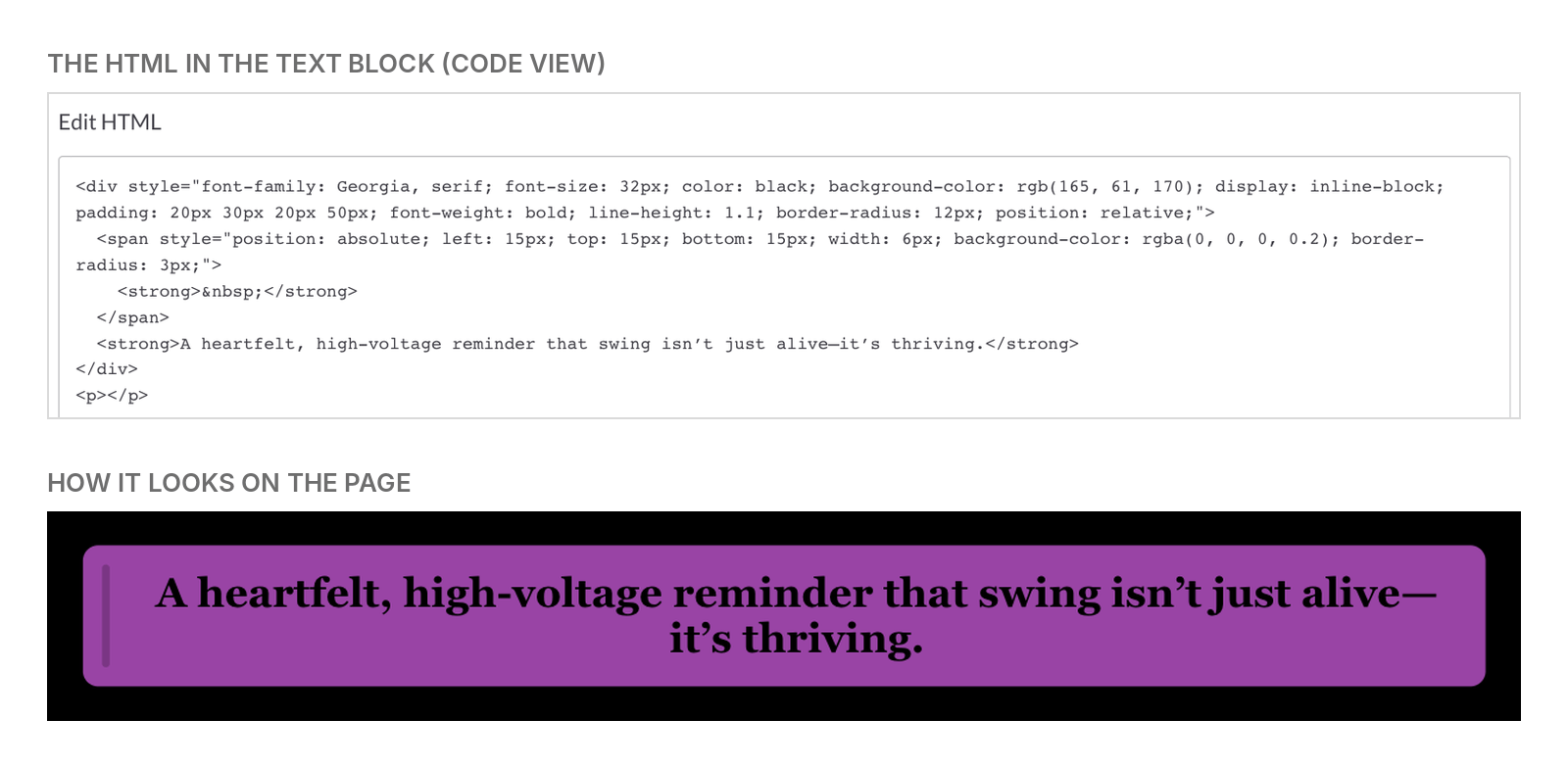 A ReelCrafter text block in code view with the custom HTML for the purple pull quote, above how the quote looks on the FYC page